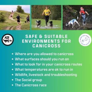 Safe & Suitable Environments for Canicross Masterclass (Webinar Recorded October 26th 2023)